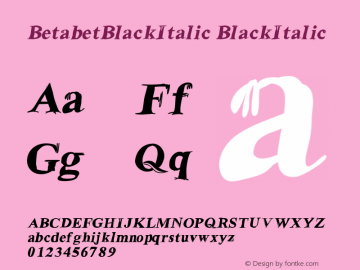 BetabetBlackItalic BlackItalic Version 001.000 Font Sample
