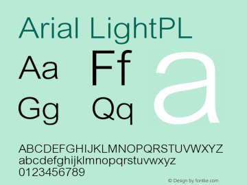 Arial LightPL Version 001.000 Font Sample
