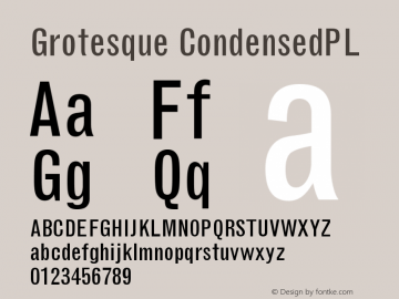 Grotesque CondensedPL Version 001.000 Font Sample