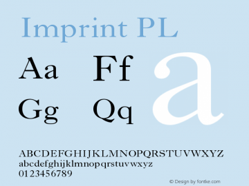 Imprint PL Version 001.000 Font Sample