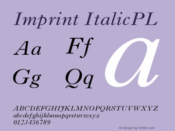 Imprint ItalicPL Version 001.000 Font Sample