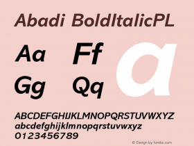 Abadi BoldItalicPL Version 001.000 Font Sample