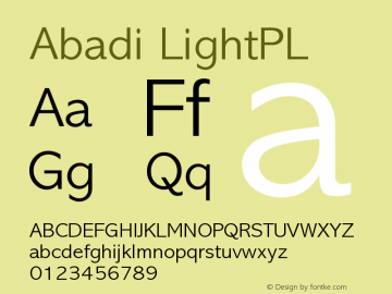 Abadi LightPL Version 001.000 Font Sample