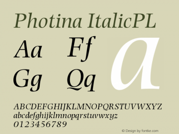Photina ItalicPL Version 001.000 Font Sample