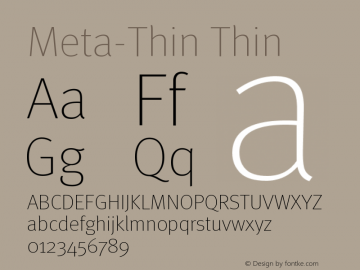 Meta-Thin Thin Version 004.460 Font Sample