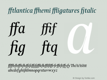 Atlantica Demi Ligatures Italic Version 1.000;PS 001.000;hotconv 1.0.38 Font Sample