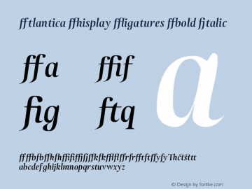 Atlantica Display Ligatures Bold Italic Version 1.000 2006 initial release图片样张