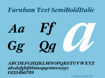 Farnham Text SemiBoldItalic Version 001.000 Font Sample