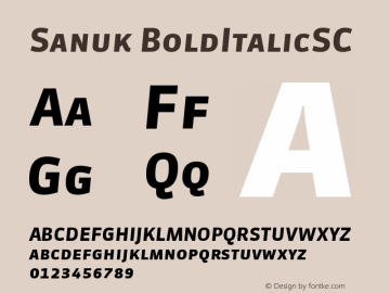 Sanuk BoldItalicSC Version 7.046 Font Sample