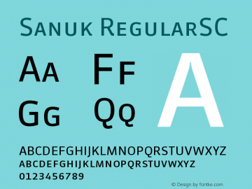 Sanuk RegularSC Version 7.046 Font Sample