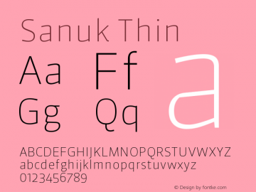 Sanuk Thin Version 7.046 Font Sample