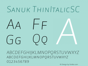 Sanuk ThinItalicSC Version 7.046 Font Sample