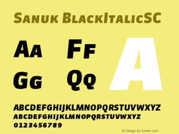 Sanuk BlackItalicSC Version 7.046 Font Sample