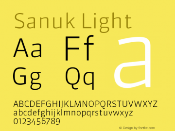 Sanuk Light Version 7.046 Font Sample