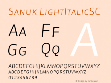 Sanuk LightItalicSC Version 7.046图片样张