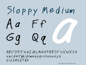 Sloppy Medium Version 001.000 Font Sample
