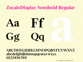 ZocaloDisplay Semibold Regular Version 1.000;PS 001.000;hotconv 1.0.38 Font Sample