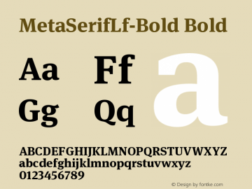 MetaSerifLf-Bold Bold Version 7.502 Font Sample