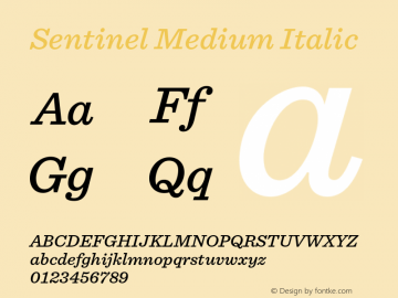 Sentinel Medium Italic Version 1.200 Font Sample