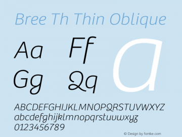 Bree Th Thin Oblique Version 1.000 Font Sample