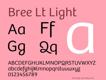 Bree Lt Light Version 1.000 Font Sample