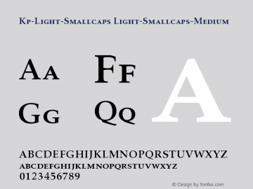 Kp-Light-Smallcaps Light-Smallcaps-Medium Version 001.000 Font Sample