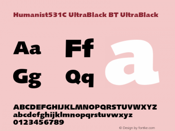 Humanist531C UltraBlack BT UltraBlack Version 001.000 Font Sample