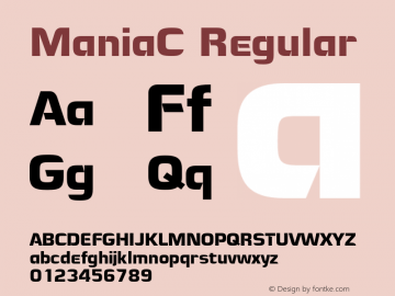 ManiaC Regular OTF 1.0;PS 001.000;Core 116;AOCW 1.0 161 Font Sample