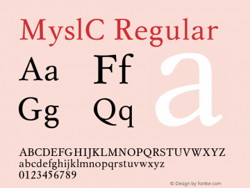 MyslC Regular OTF 1.0;PS 001.000;Core 116;AOCW 1.0 161图片样张