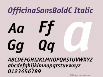 OfficinaSansBoldC Italic OTF 1.0;PS 001.000;Core 116;AOCW 1.0 161 Font Sample