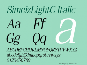 SimeizLightC Italic Version 001.001图片样张