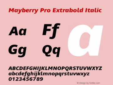 Mayberry Pro Extrabold Italic Version 1.001 Font Sample