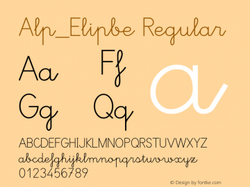 Alp_Elipbe Regular Version 4.00 November 16, 2010 Font Sample