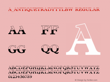 a_AntiqueTradyTtlBW Regular 01.03 Font Sample