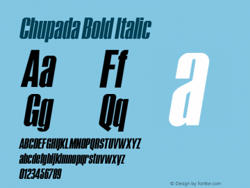 Chupada Bold Italic Version 1.000 Font Sample