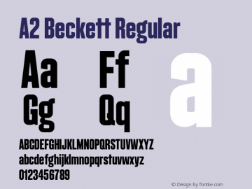 A2 Beckett Regular Version 1.000 Font Sample