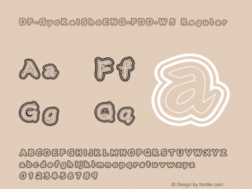 DF-GyoKaiShoENG-FDD-W5 Regular Version 1.000 Font Sample