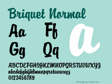 Briquet Normal 1.0 Tue Nov 17 22:33:37 1992 Font Sample