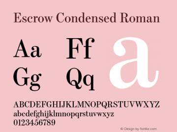 Escrow Condensed Roman Version 1.0 Font Sample
