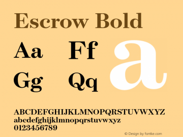 Escrow Bold Version 1.0 Font Sample