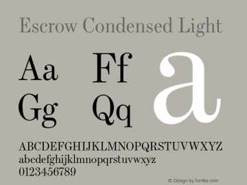 Escrow Condensed Light Version 1.0 Font Sample