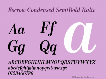 Escrow Condensed SemiBold Italic Version 1.0 Font Sample