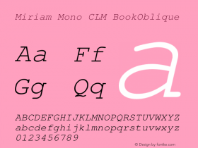 Miriam Mono CLM BookOblique Version 0.120 Font Sample
