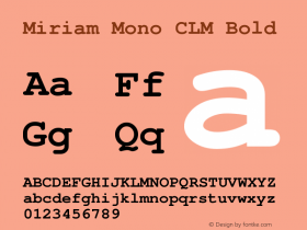 Miriam Mono CLM Bold Version 0.105 Font Sample
