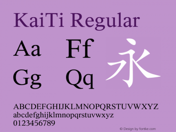 KaiTi Regular Version 1.00 Font Sample