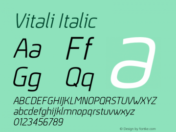 Vitali Italic Version 1.000;PS 001.001;hotconv 1.0.56 Font Sample