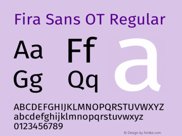 Fira Sans OT Regular Version 1.001;PS 001.001;hotconv 1.0.56;makeotf.lib2.0.21325 Font Sample