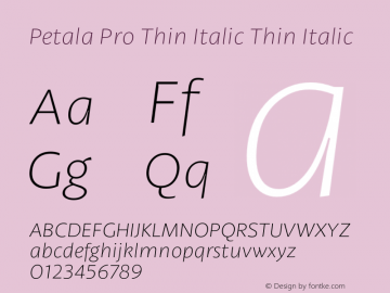 Petala Pro Thin Italic Thin Italic Version 1.001图片样张