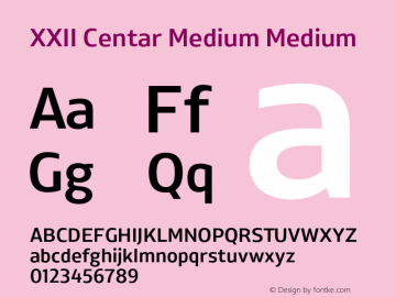 XXII Centar Medium Medium Version 1.002;com.myfonts.doubletwo.xxii-centar.medium.wfkit2.42XM Font Sample