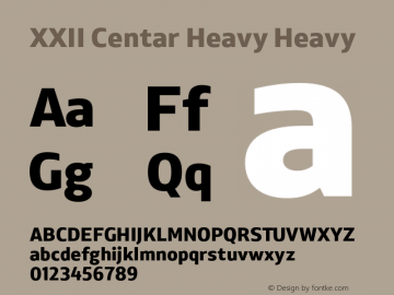 XXII Centar Heavy Heavy Version 1.002;com.myfonts.doubletwo.xxii-centar.heavy.wfkit2.42XT Font Sample